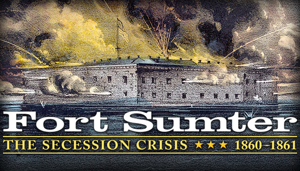 Fort Sumter: The Secession Crisis Steam capsule image