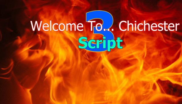 Welcome To... Chichester 3 : Script Steam capsule image