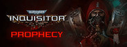 Warhammer 40,000: Inquisitor - Prophecy