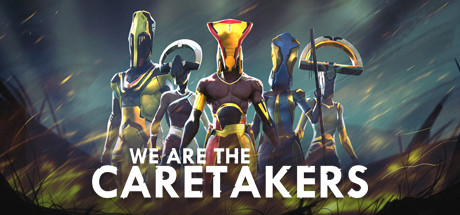 We Are The Caretakers Capa