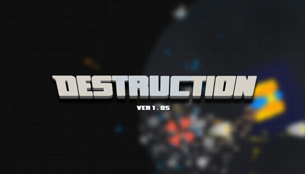 Destruction Steam capsule image