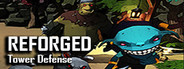 Reforged Tower Defense