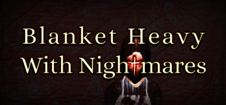 Blanket Heavy With Nightmares Cover Image