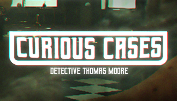 Curious Cases