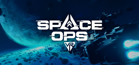 Space Ops VR: Reloaded en Steam