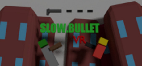 Slow.Bullet VR Cover Image