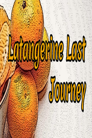 Latangerine Last Journey cover art