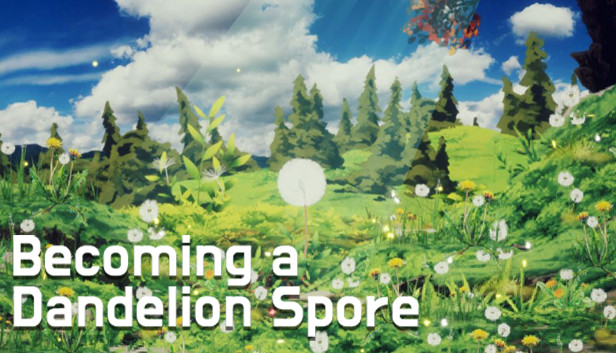 Becoming a Dandelion Spore Steam capsule image