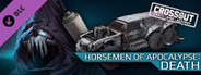 Crossout - Horsemen of Apocalypse: Death