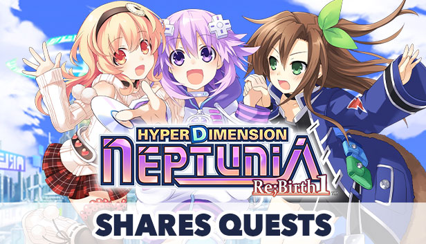 Hyperdimension Neptunia Re;Birth1 Shares Quests Steam capsule image