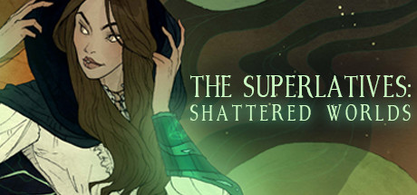 The Superlatives: Shattered Worlds Cover Image