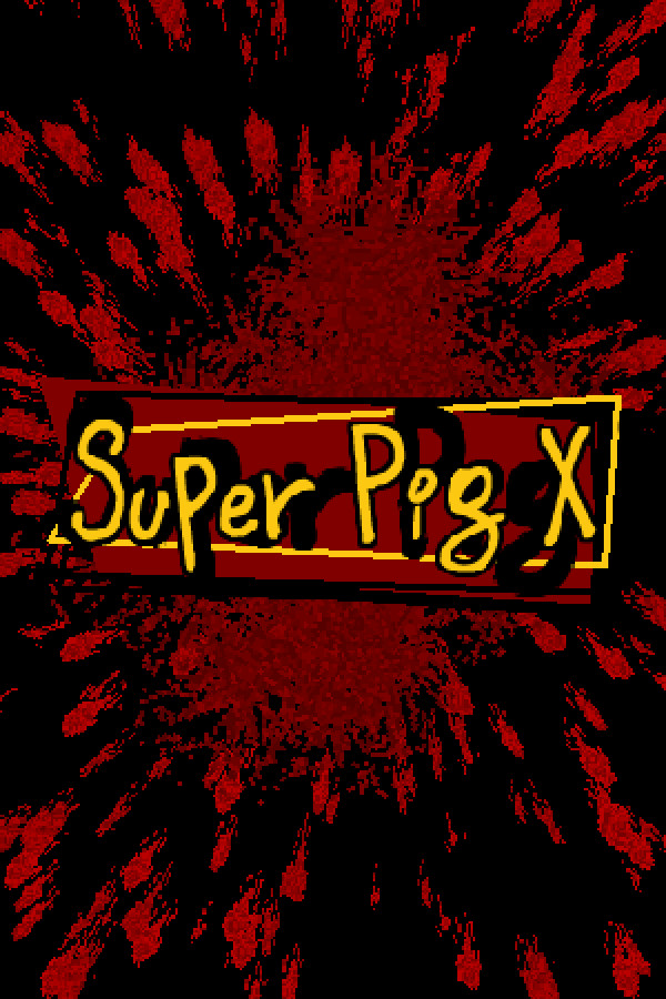 Super Pig X