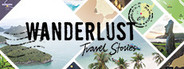 Wanderlust: Travel Stories