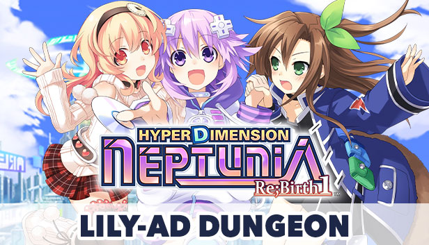 Hyperdimension Neptunia Re;Birth1 Lily-ad Dungeon / リリィダンジョン / CP迷宮 Steam capsule image