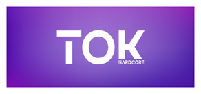 TOK HARDCORE