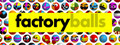 Factory Balls