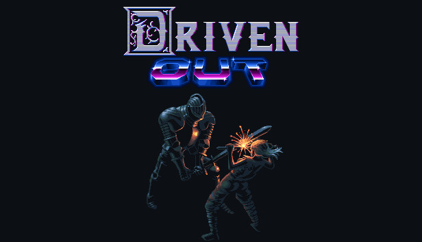 Driven Out