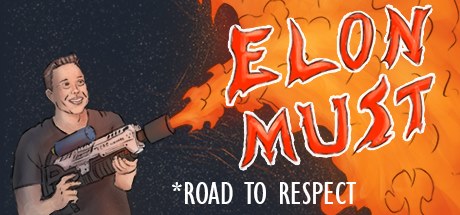 Elon Must - Road to Respect Cover Image
