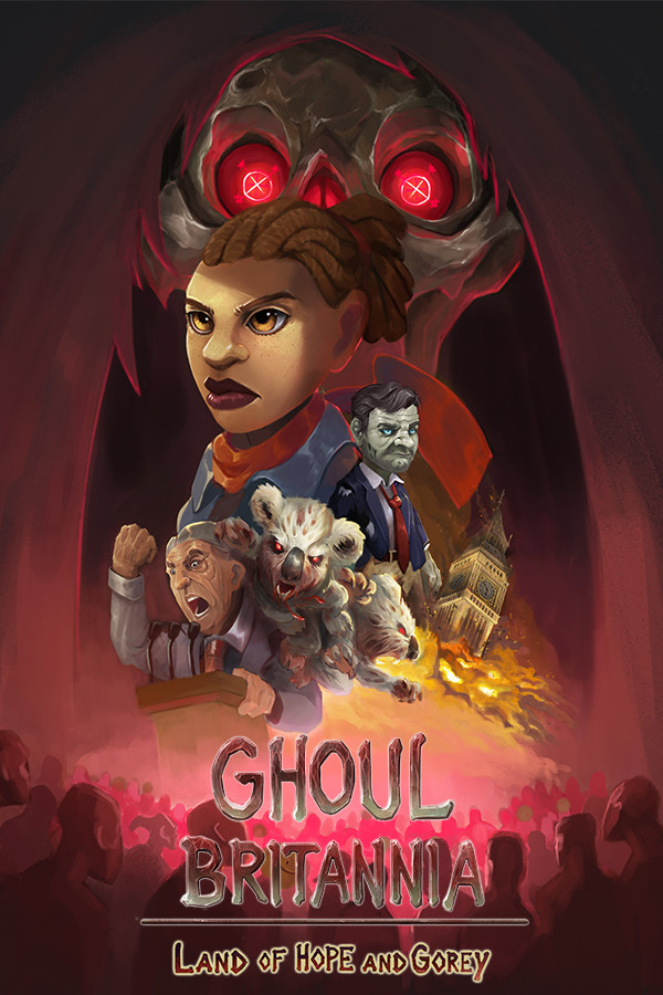 Ghoul Britannia: Land of Hope and Gorey