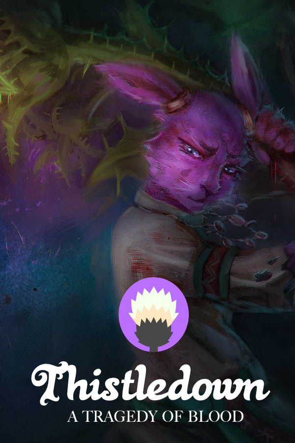 Thistledown: A Tragedy of Blood