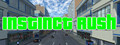 Instinct Rush 本能冲撞