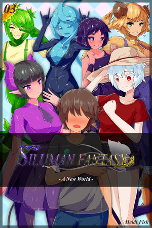 Siluman Fantasy The Novel 3 : A New World