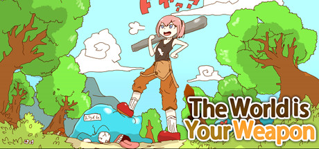 The World is Your Weapon Cover Image