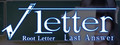 Root Letter Last Answer