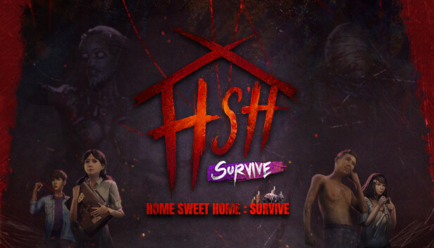 Home Sweet Home Survive