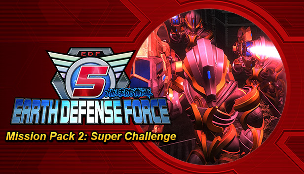 EARTH DEFENSE FORCE 5 - Mission Pack 2: Super Challenge Steam capsule image