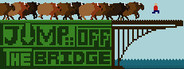 Jump Off The Bridge