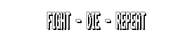 fight_die_repeat_new.png?t=1612370270