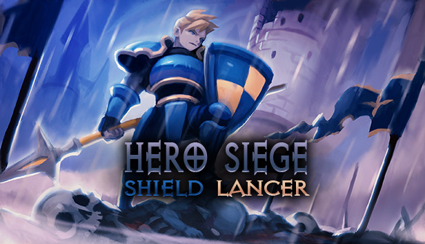 Hero Siege - Shield Lancer Class Steam capsule image