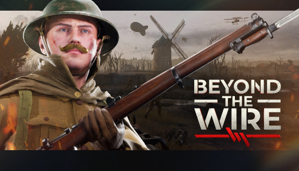 Preview Beyond The Wire (PC) - Revivendo a Primeira Guerra Mundial de forma  global - Jogando Casualmente