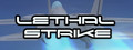 LETHAL STRIKE
