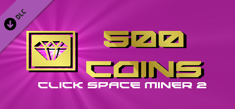 Click Space Miner 2 - 500 Coins Steam header image