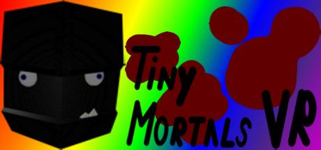 Tiny Mortals VR header
