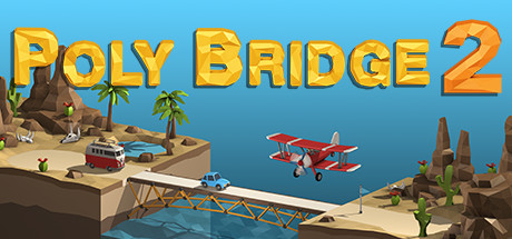 《桥梁建造师2（Poly Bridge 2）》92GAME-游戏仓库独家提供-92GAME-游戏仓库-全球最大的游戏下载交流中心