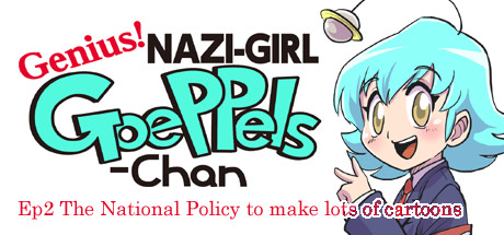 Genius! NAZI-GIRL GoePPels-Chan ep2