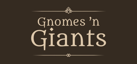 Gnomes 'n Giants