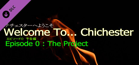 Welcome To... Chichester 0 - Preview : The Project Steam header image
