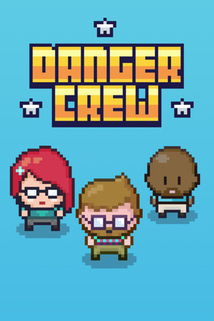 Danger Crew cover art