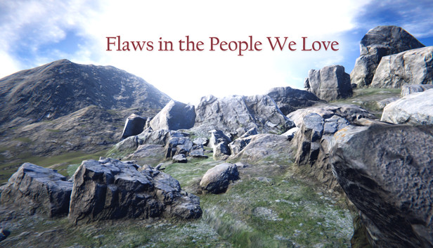 Flaws in the People We Love Steam capsule image