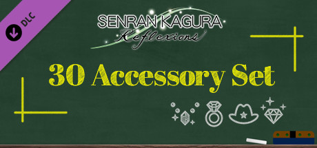 SENRAN KAGURA Reflexions - 30 Accessory Set header