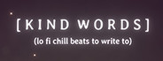 Kind Words
