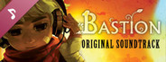 Bastion: Original Soundtrack