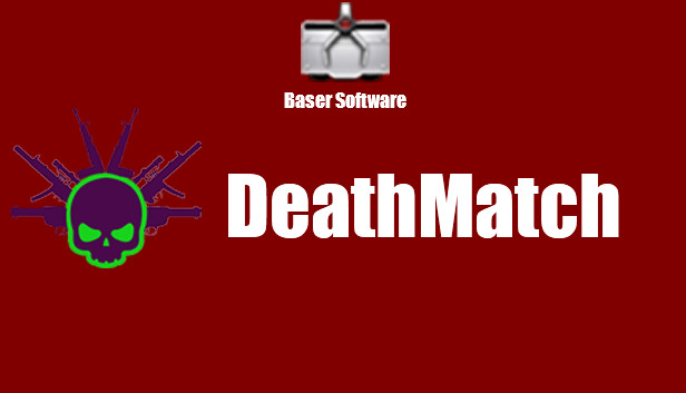 DeathMatch