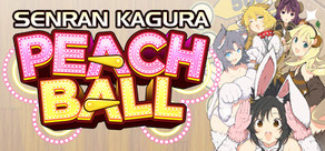 SENRAN KAGURA Peach Ball