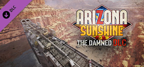 Arizona Sunshine® - The Damned DLC