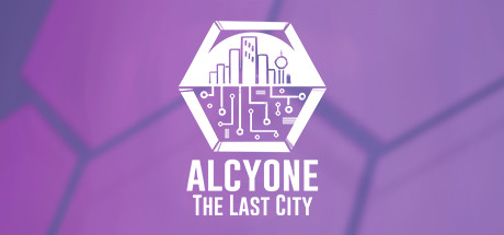 Alcyone: The Last City